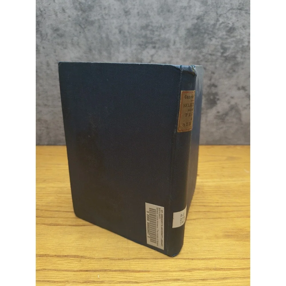 The Morals Of Seneca:‎ A Selection Of His Prose.